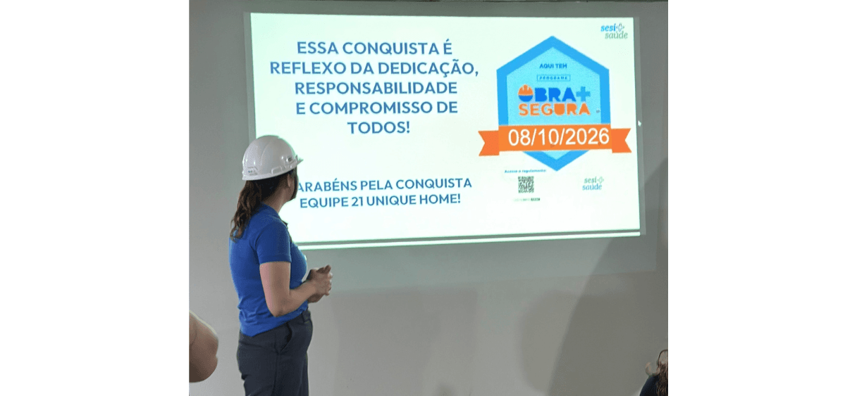 Apresentação da certificação Obra Mais Segura para a equipe do 21 Unique Home